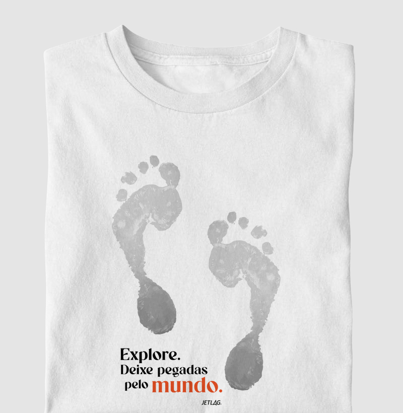 Explore. Deixe pegadas pelo mundo.