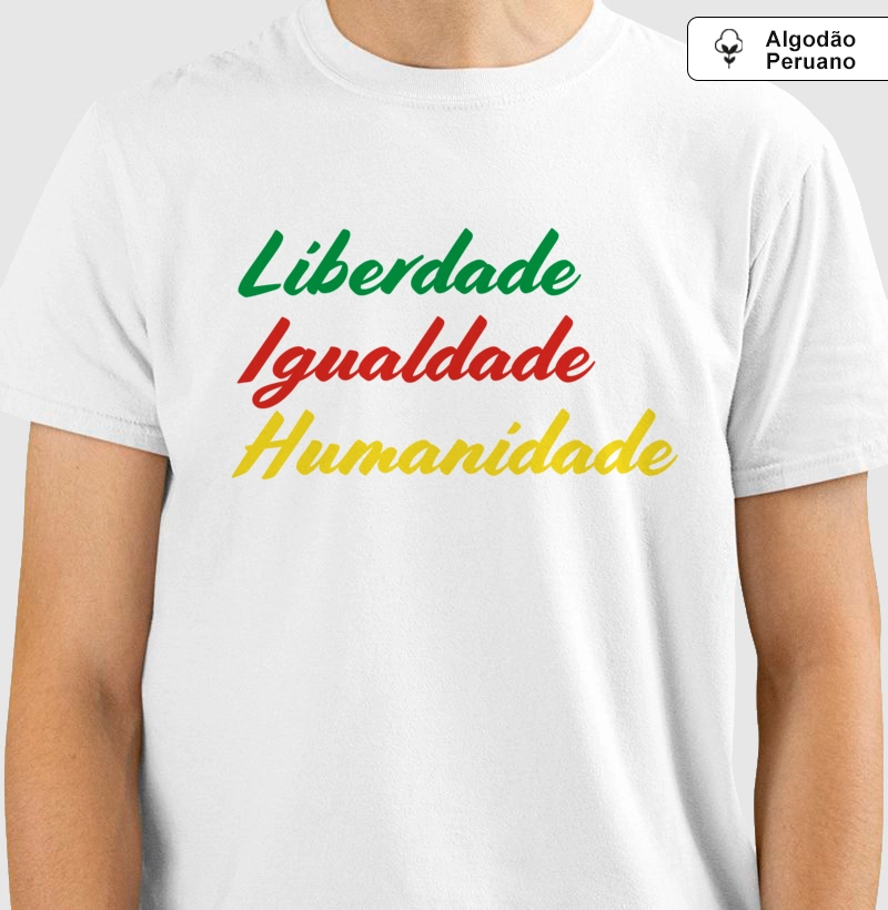 Liberdade Igualdade Humanidade