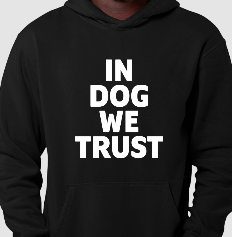 MOLETOM CAPUZ E BOLSO IN DOG WE TRUST