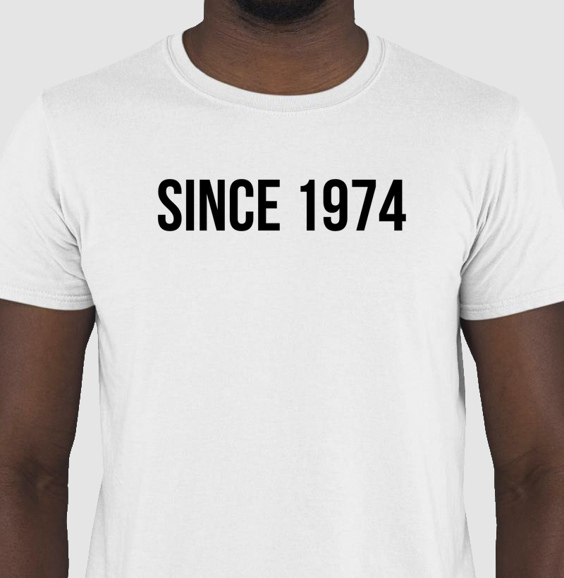 Since 1974