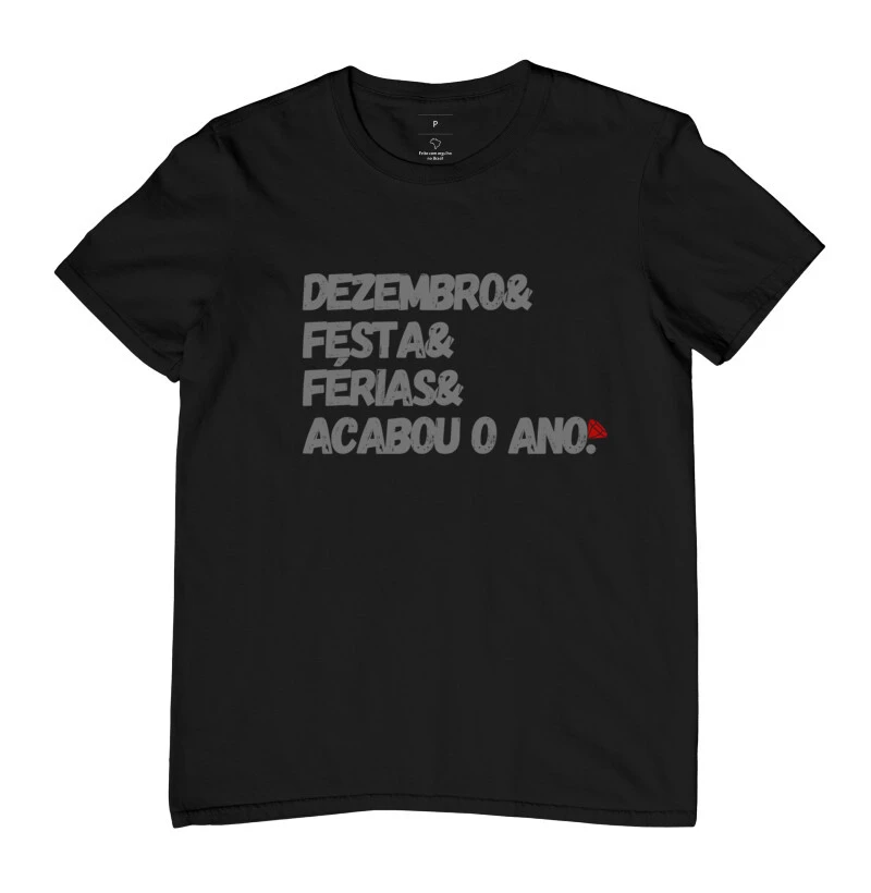 Camiseta Dezembrou