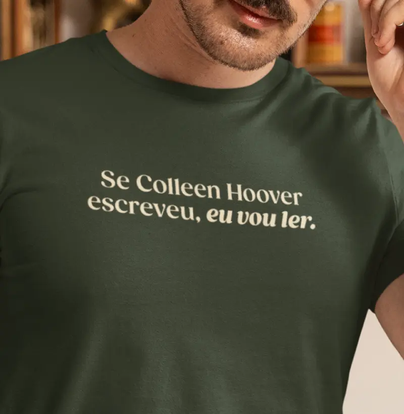 Se Colleen Hoover escreveu, eu vou ler