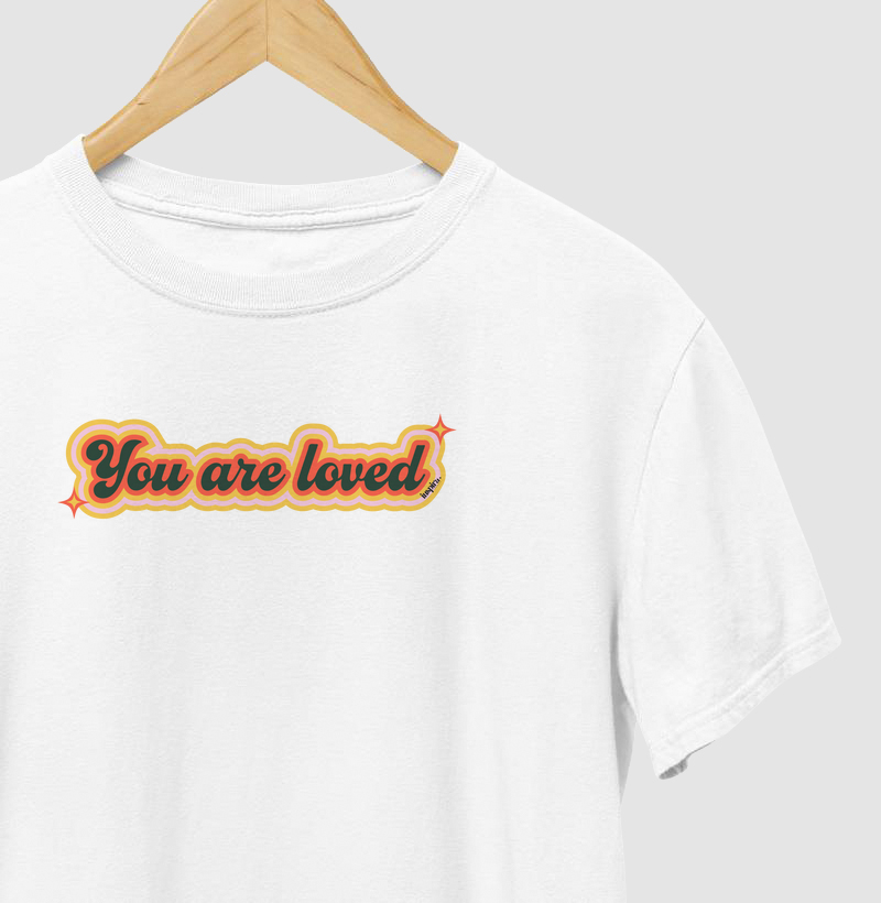 You are loved | Você é amado