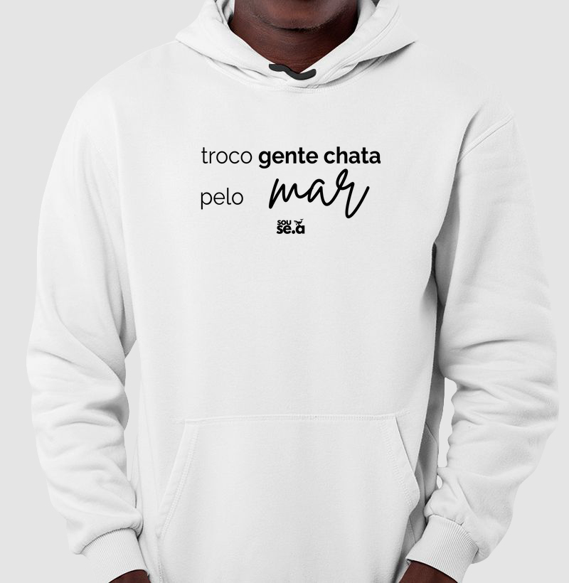 Troco gente chata pelo mar
