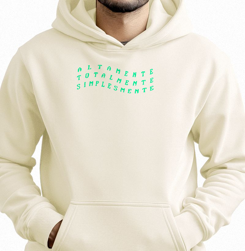 Coleção ALTAMENTE - Edição TOTALMENTE SIMPLESMENTE - Hoodie
