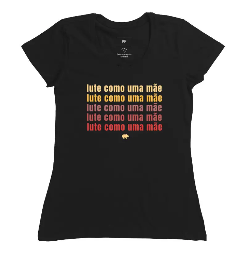 LUTE COMO UMA MÃE