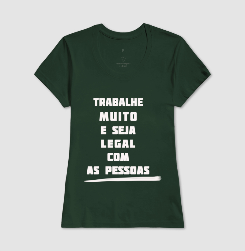TRABALHE MUITO ...  - Puro algodão 30:1, fio penteado, malha superior e caimento perfeito!