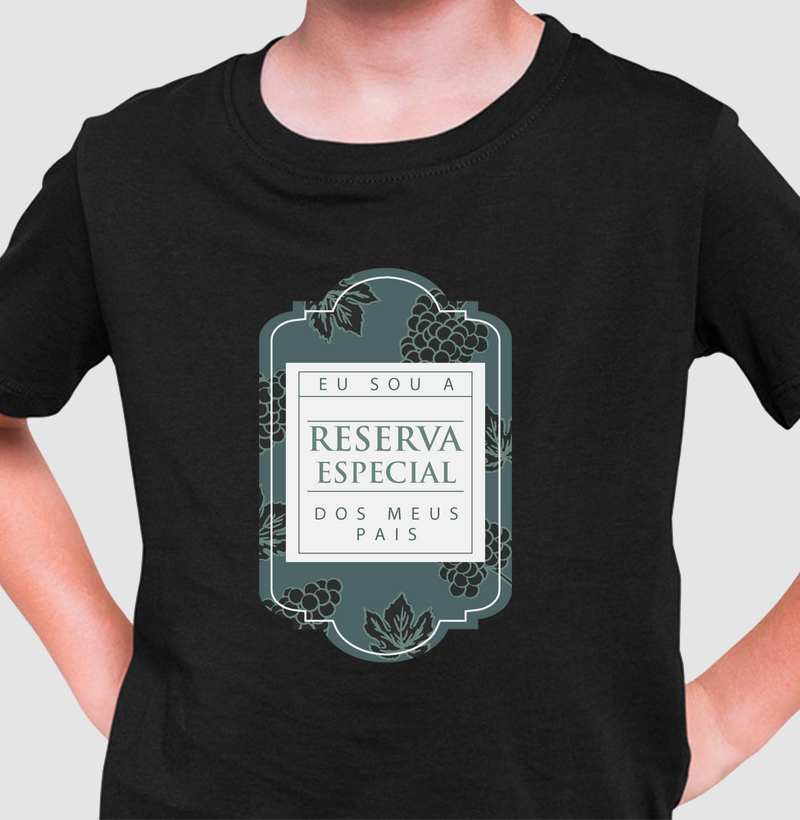 Eu sou Reserva Especial dos meus Pais