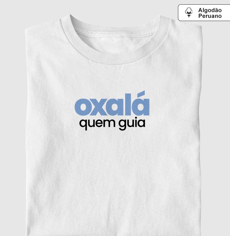 Algodão Peruano - Oxalá Quem Guia
