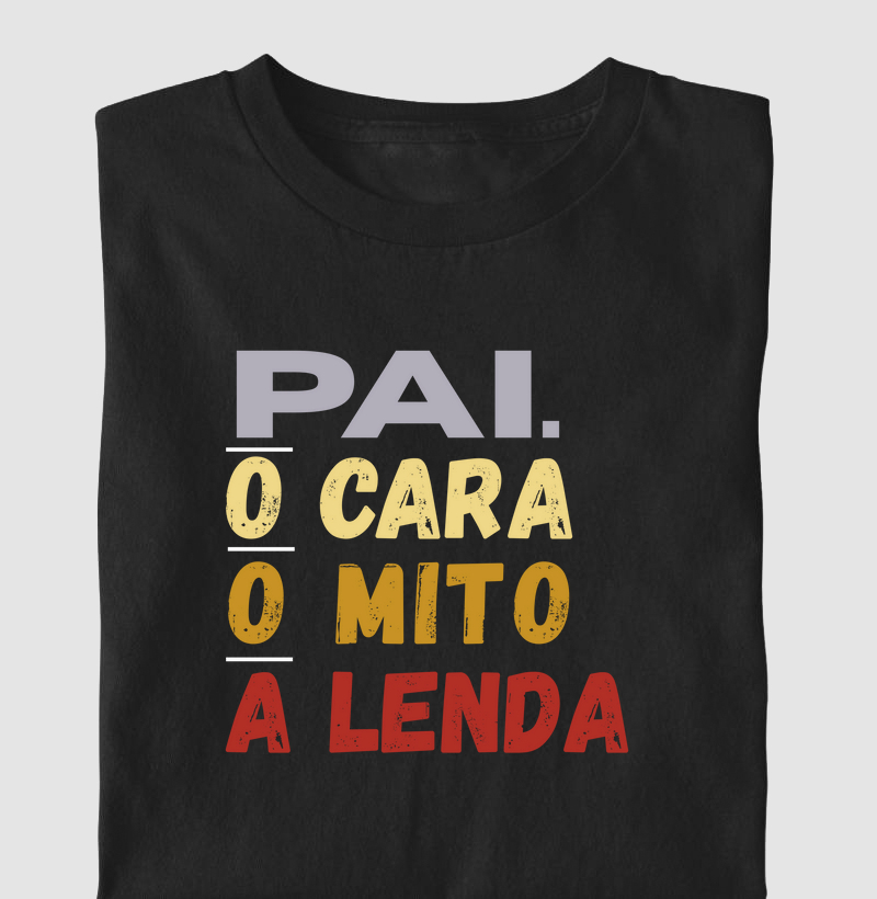 pai,o cara, o mito, a lenda