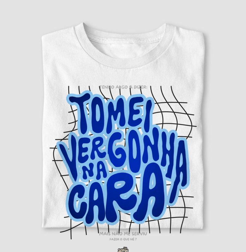 Tomei Vergonha Na Cara