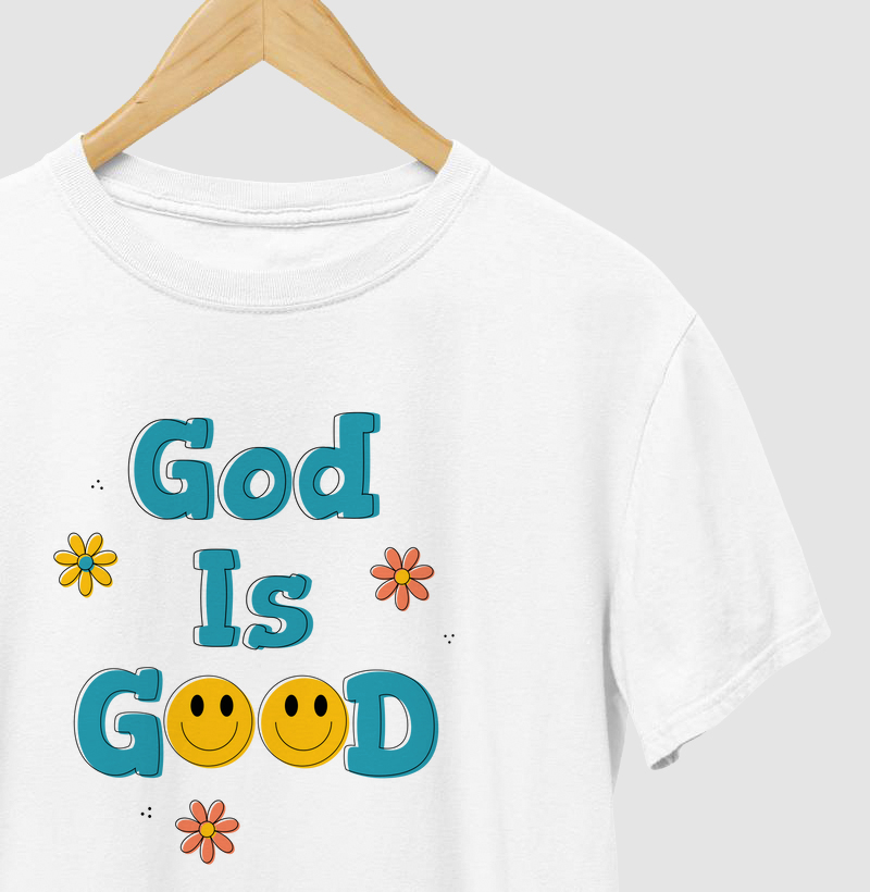 God is Good