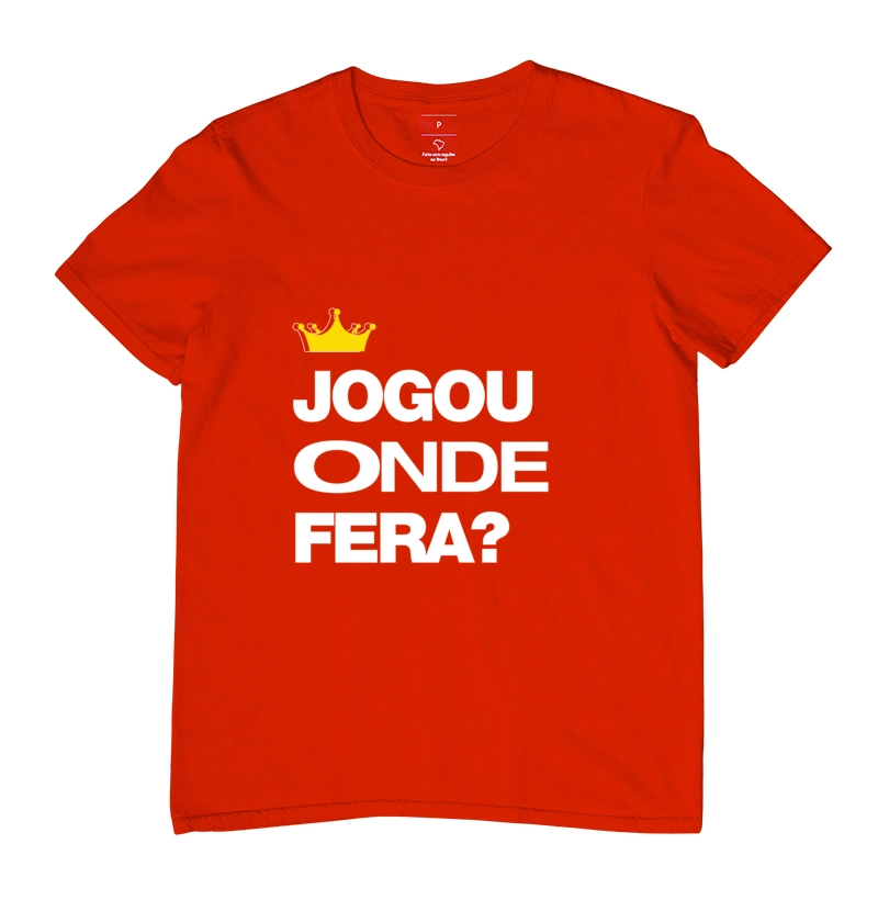 Jogou onde fera
