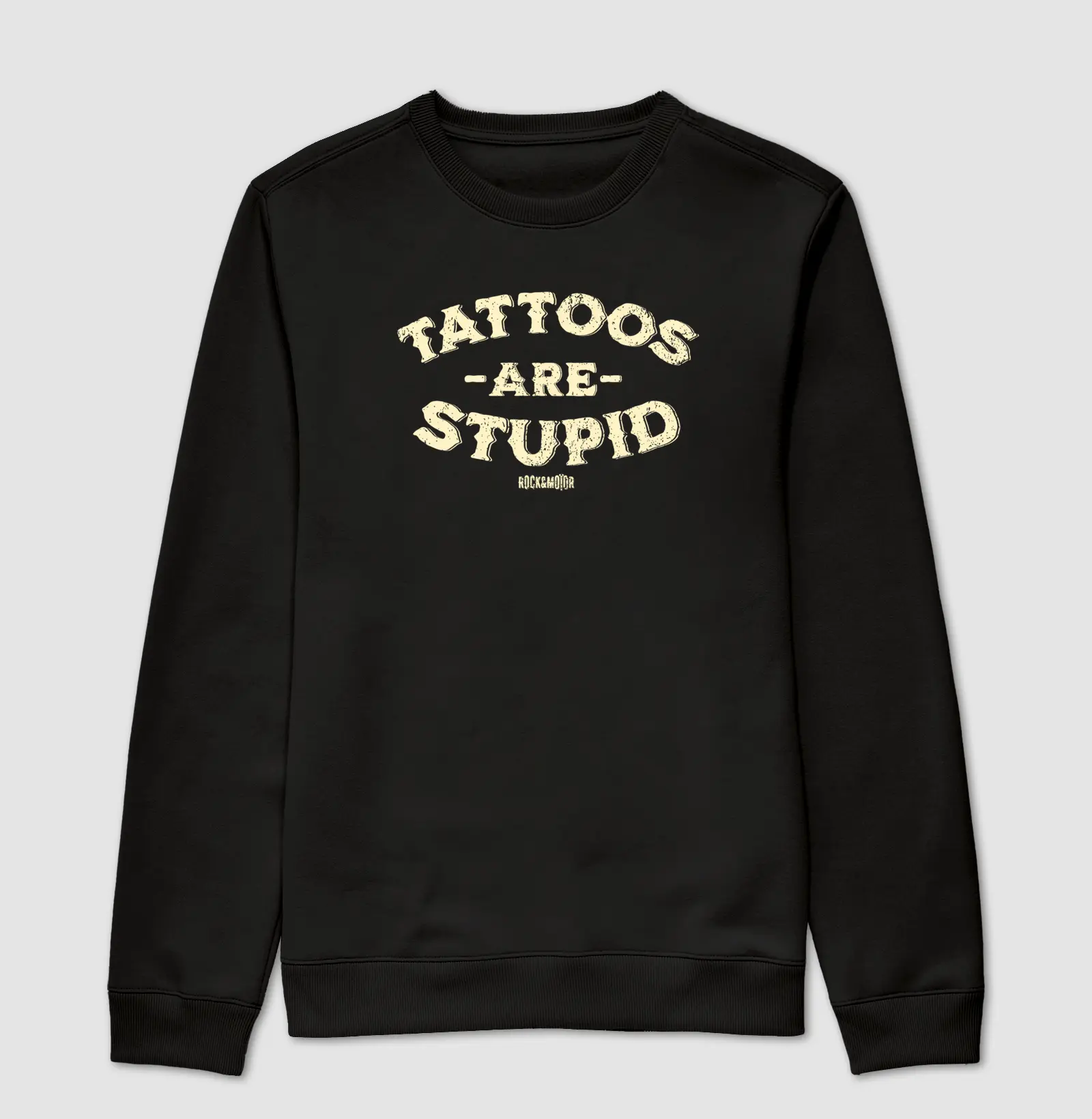 Tattoos Are Stupid - Contém Ironia - Algodão Peruano