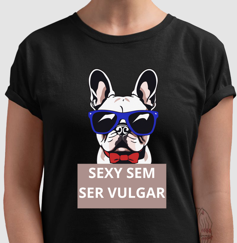 Sexy Sem Ser Vulgar