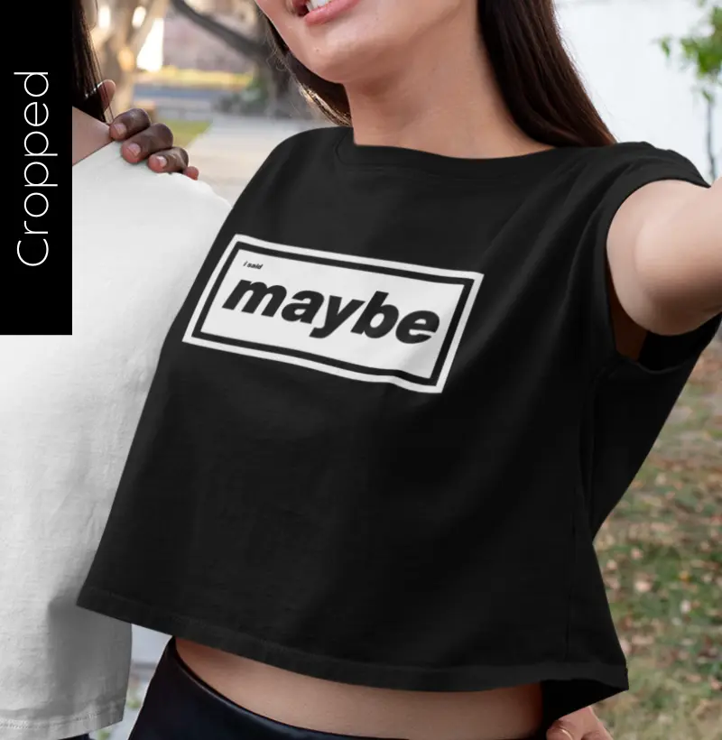 MAYBE