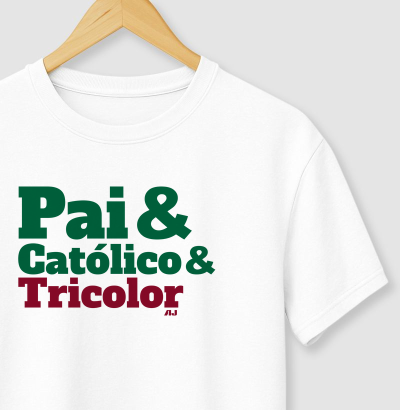 Pai e Católico e Tricolor-RJ