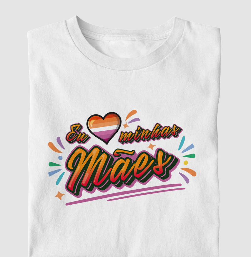 Eu Amo Minhas Mães