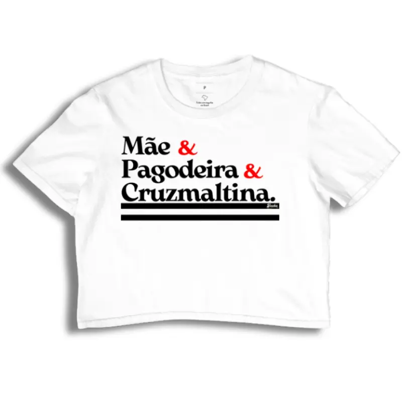 Mãe & Pagodeira & Cruzmaltina