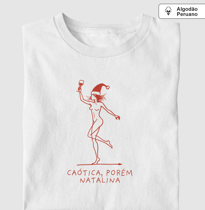 Caótica, Porém Natalina