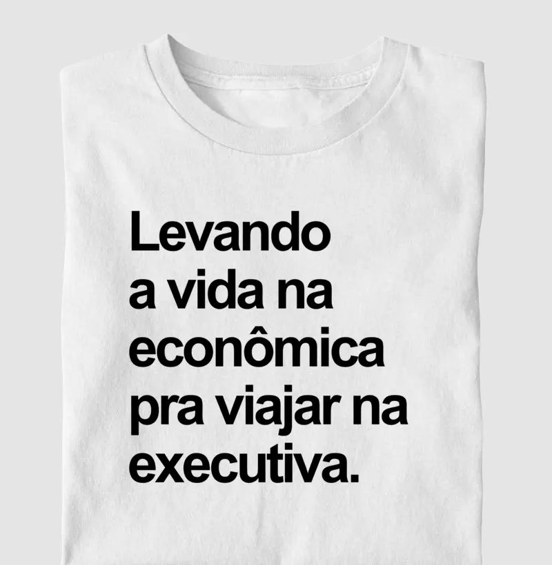 Levando a vida na econômica