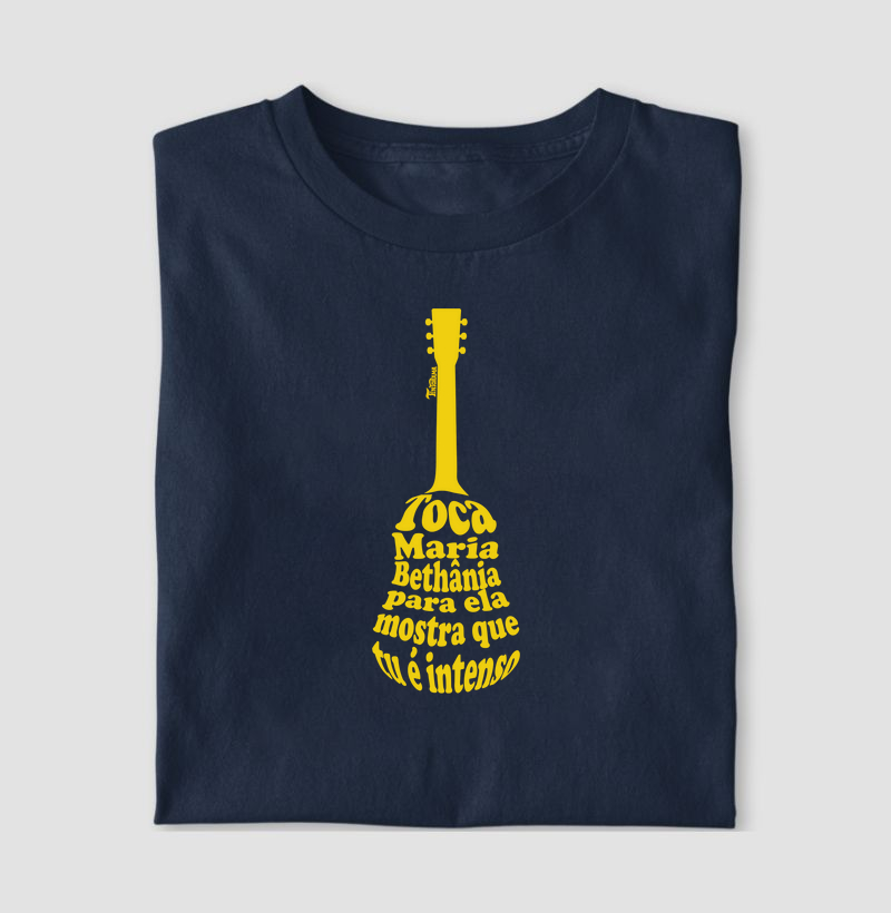 Camiseta "tu é intenso 2"