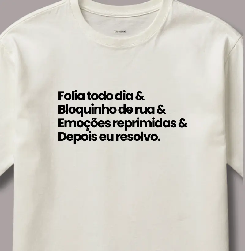 Folia Bloquinho Emoções Depois eu Resolvo