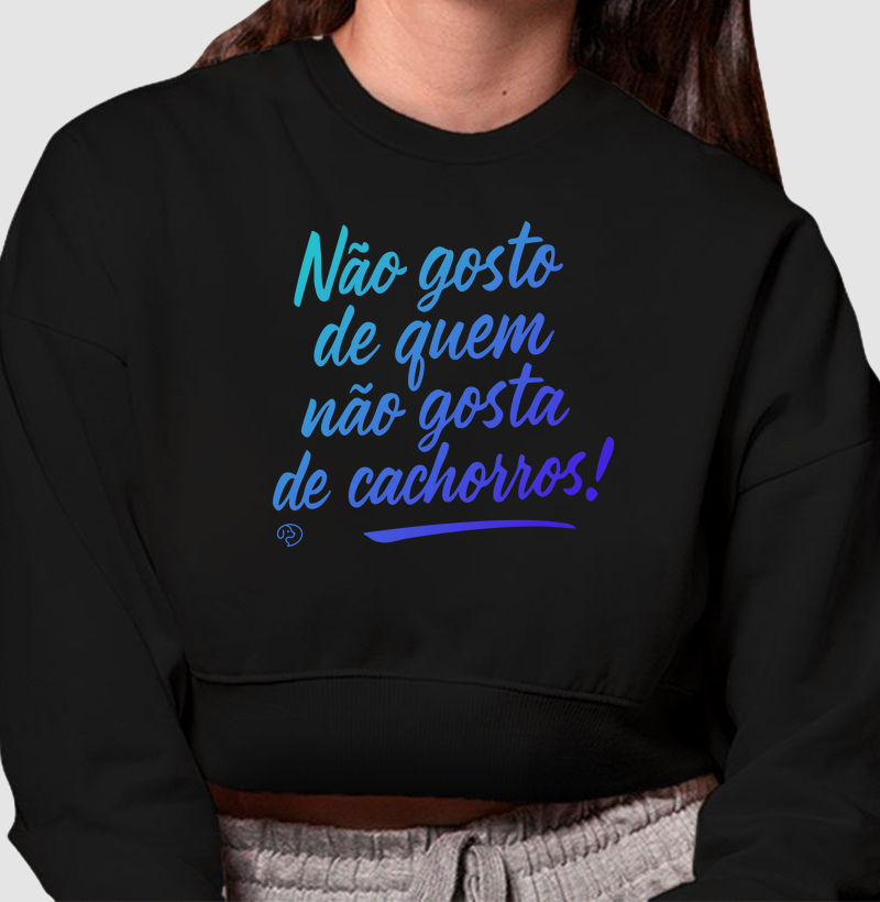 Não Gosto de Quem Não Gosta de Cachorros