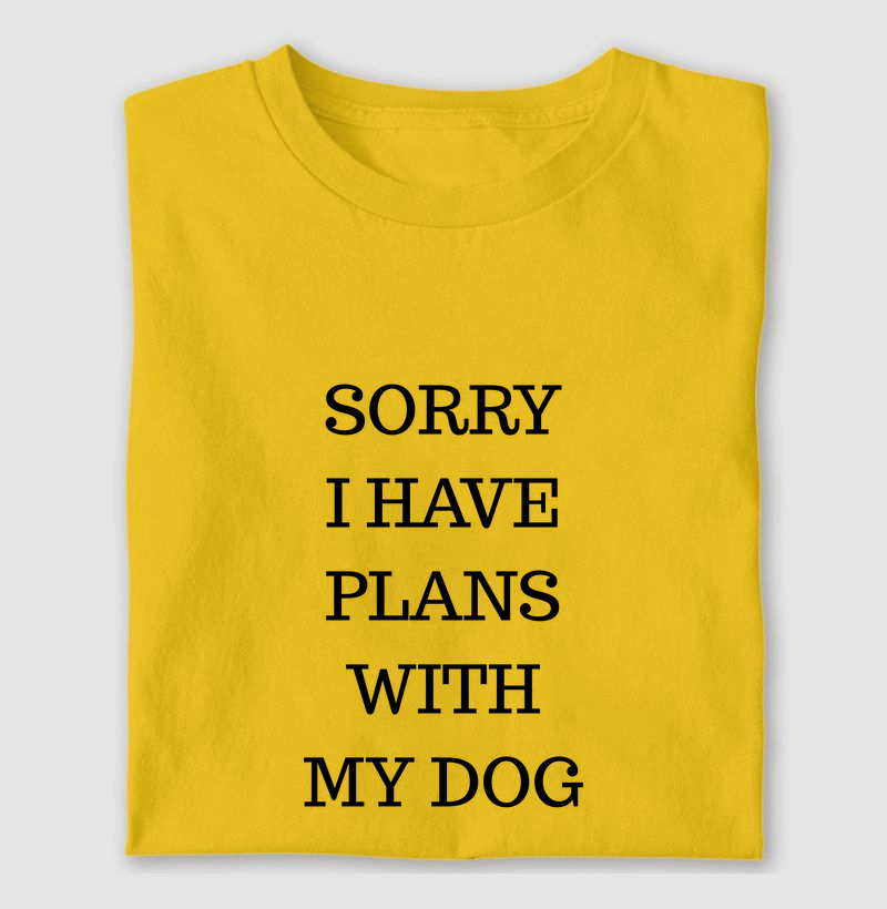Sorry I have plans with my dog