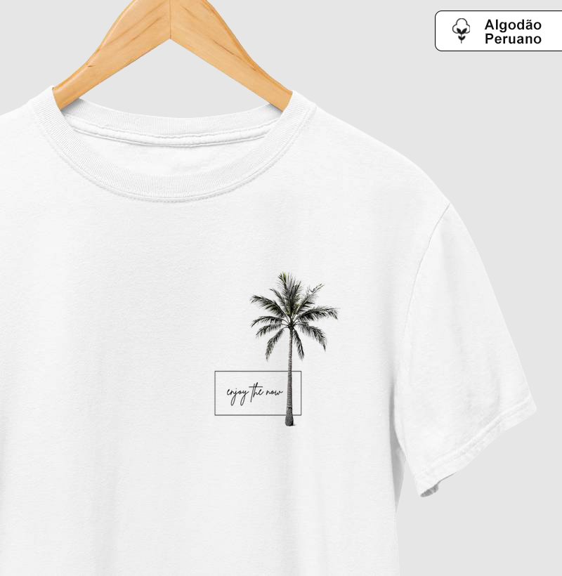 Camiseta ENJOY THE NOW - BRANCA - (ALGODÃO PERUANO)