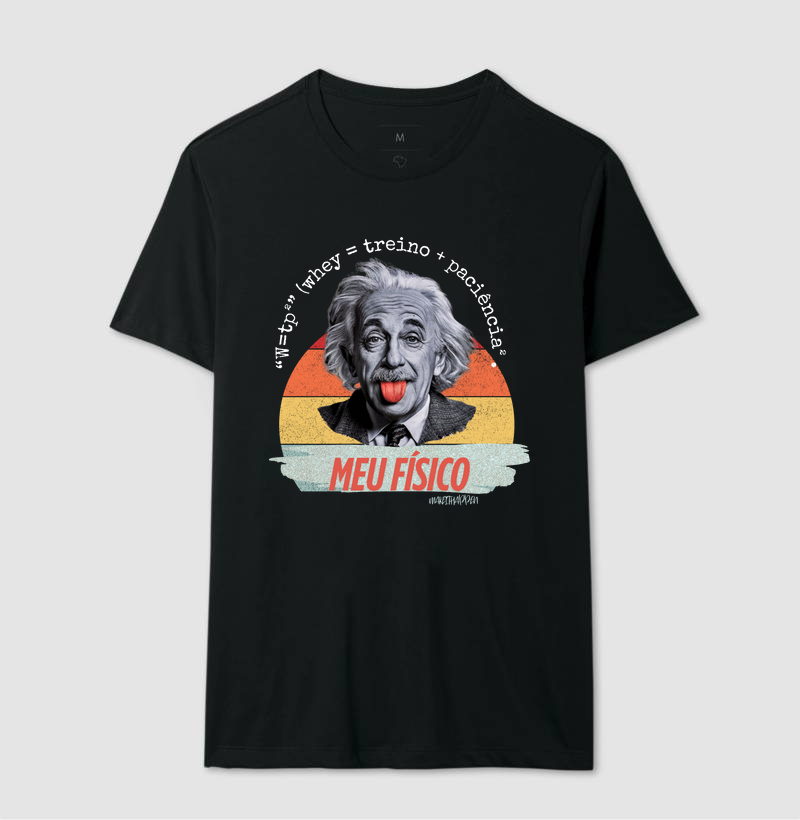 MEU FÍSICO" – E=mc² de Whey