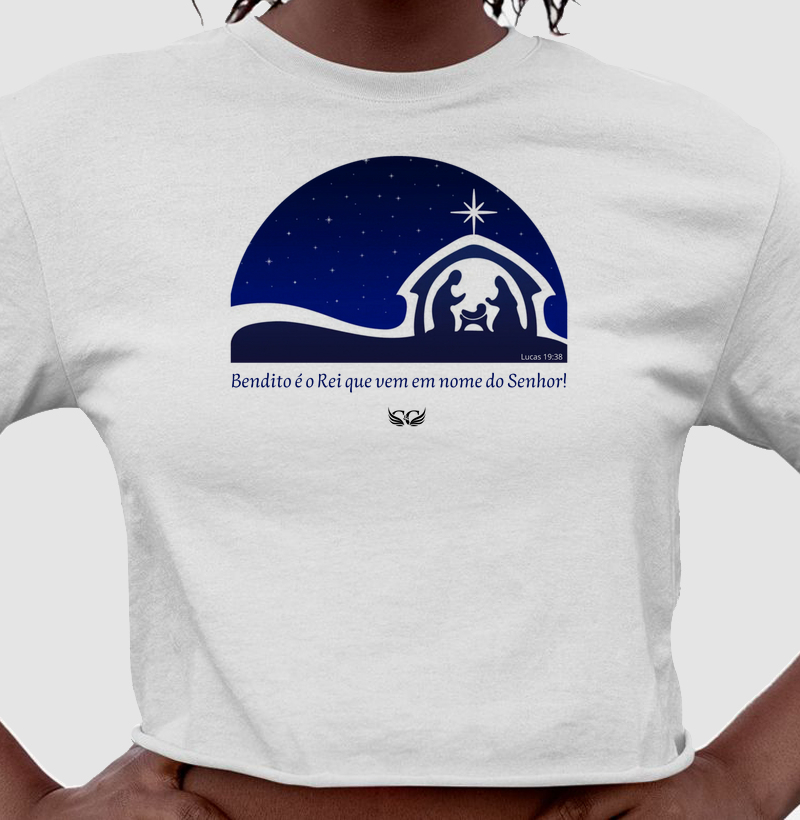 Croped de Natal Bendito o Rei que vem em nome do Senhor