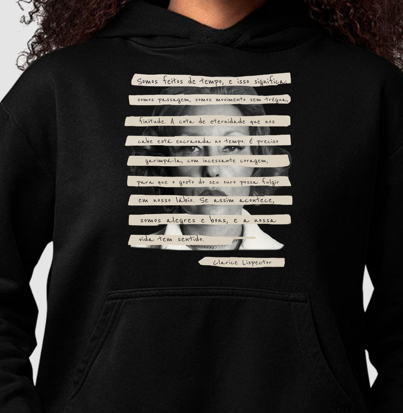 Clarice Lispector - Somos feitos de tempo