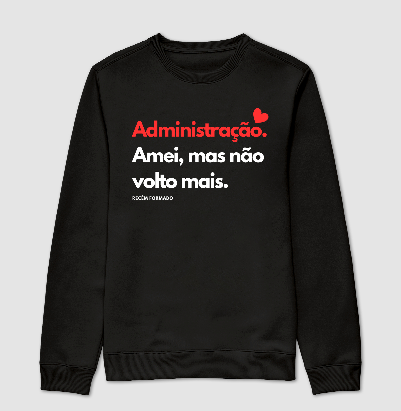 Suéter Moletom Administração