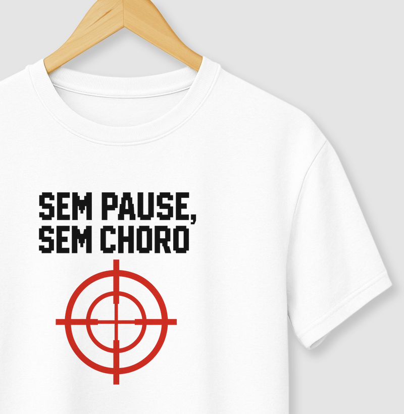 SEM PAUSE, SEM CHORO