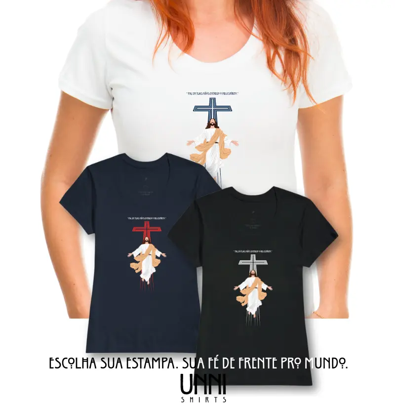 Estampa Jesus Em Tuas Mãos Entrego Branca Fem.