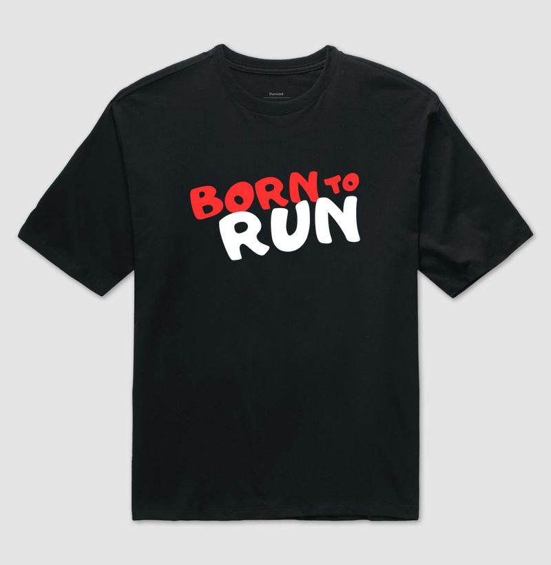 Born to run