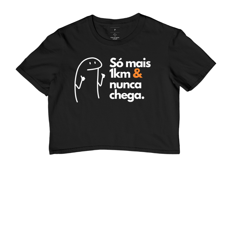 Só mais 1km.