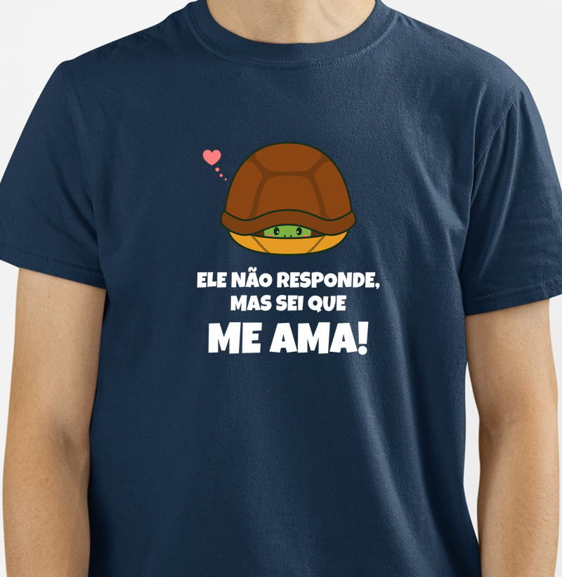 Ele não responde, mas sei que me ama!
