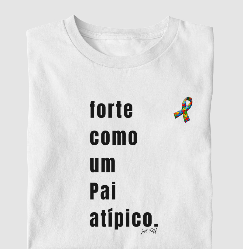 Forte como um Pai Atípico