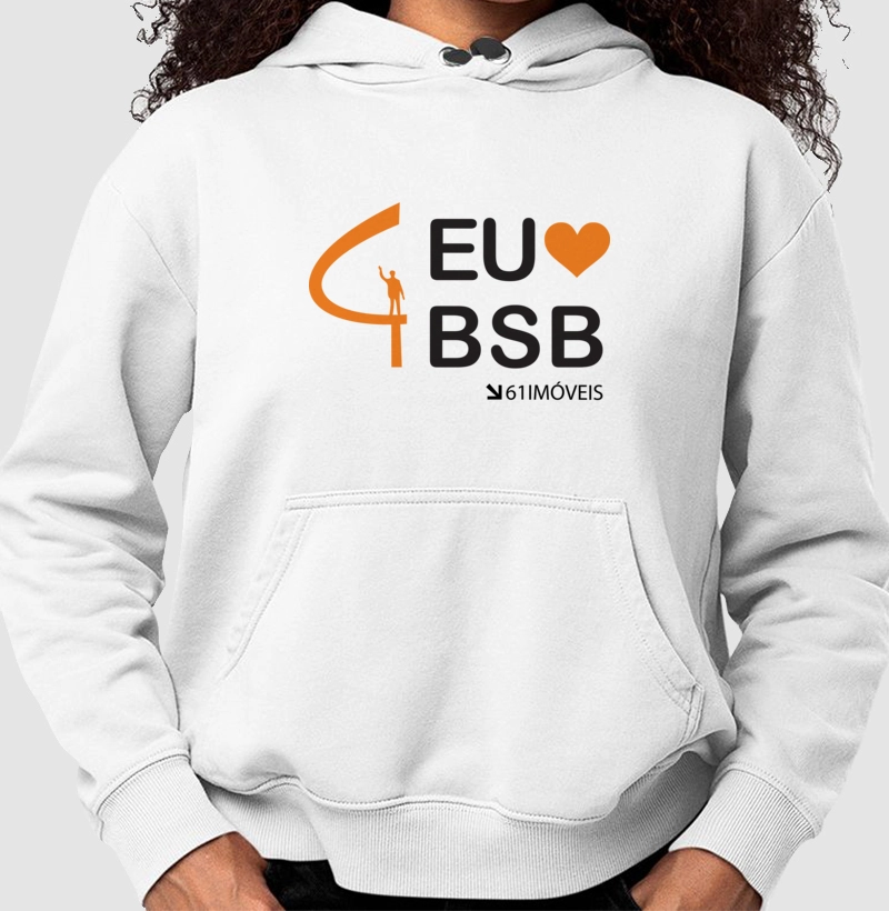 Moletom '' Eu Amo BsB ''
