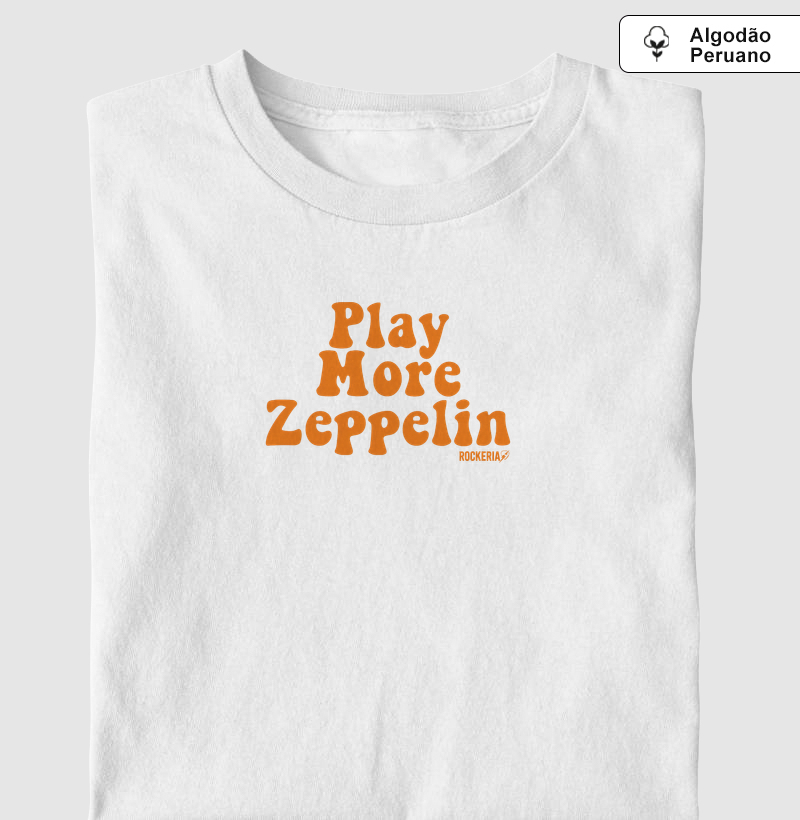 Camiseta Algodão Peruano Play More Zeppelin