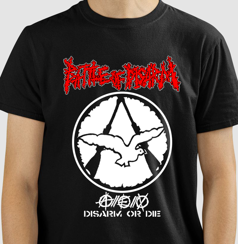 Battle of Disarm - Camiseta Exclusiva