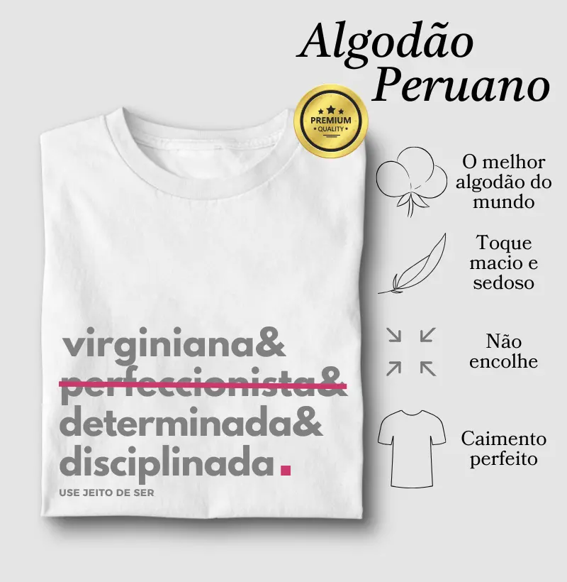 Virginiana sim perfeccionista não