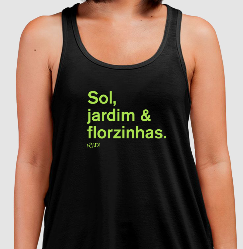 Sol, jardim & florzinhas.