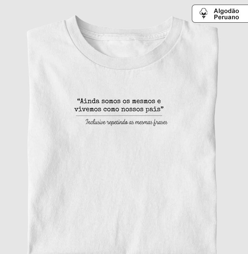 Ainda somos os mesmos