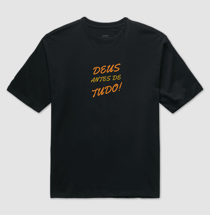 Deus antes de tudo!