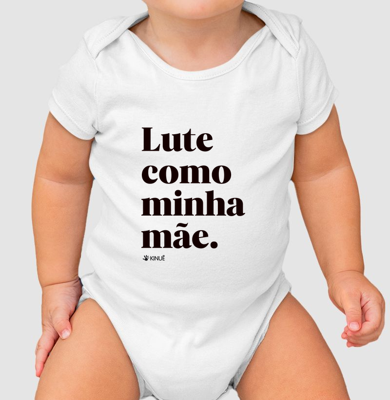 Lute como minha mãe
