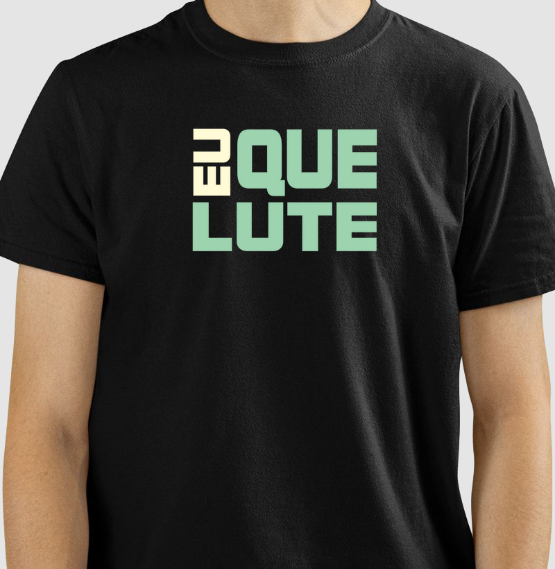 EU QUE LUTE