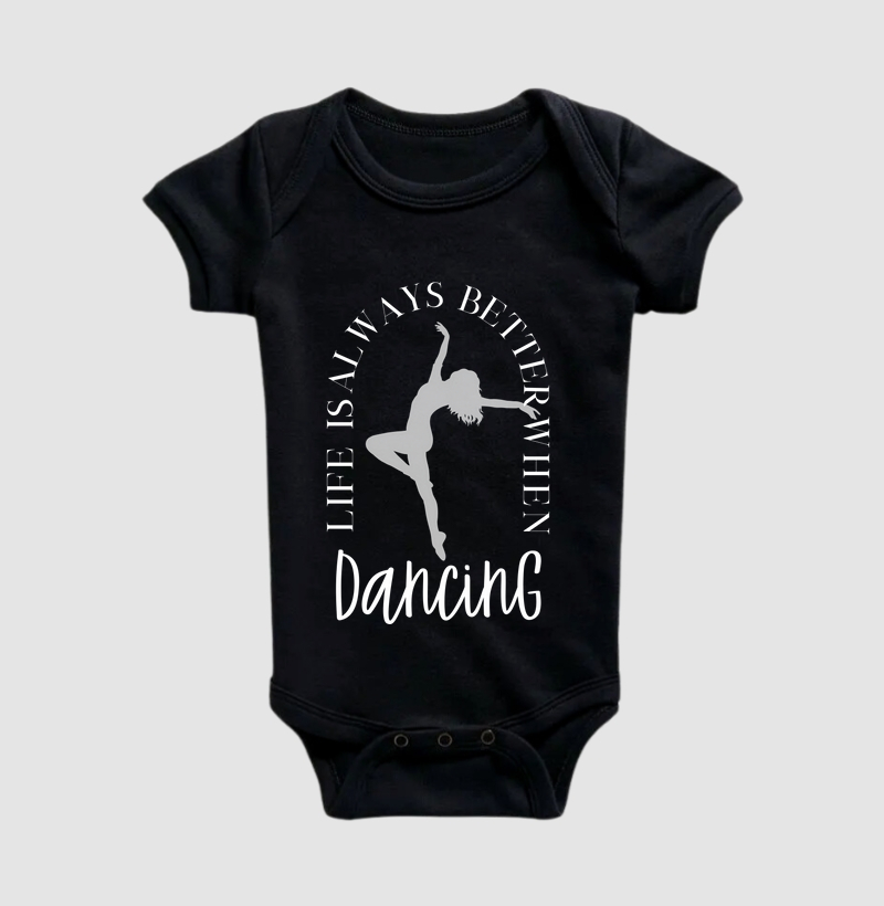 Life Is Always Better When Dancing